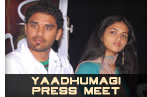 Yaadhumagi Press Meet