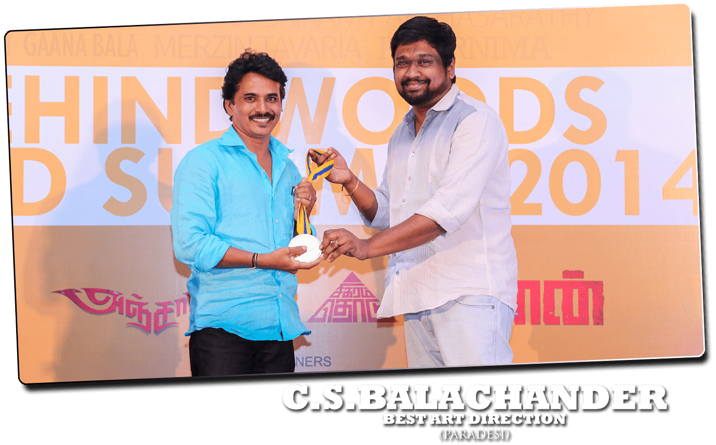 C.S.BALACHANDER - Behindwoods Gold Medal Winner 2013