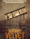 Bombay Velvet (aka) Bombay Velvet
