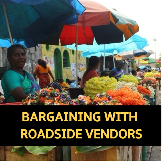 Stop bargaining with roadside vendors