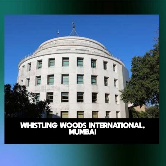 Whistling Woods International, Mumbai