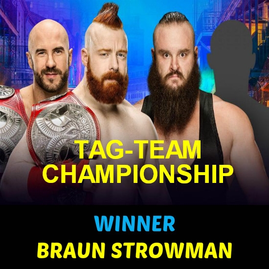 Raw Tag Team Championship: The Bar (c) vs. Braun Strowman