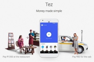 Google unveils Tez, mobile payments app in India