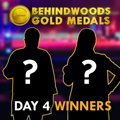 Day 4 winners of Behindwoods Gold Medals contest