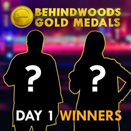 Day 1 winners of Behindwoods Gold Medals contest