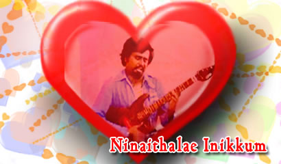 Ninaithalae Inikkum