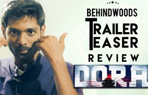 Dora - Official Tamil Teaser Review