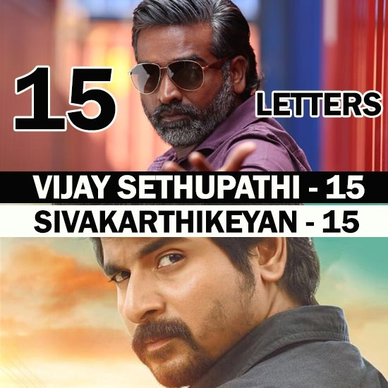 Vijay Sethupathi - Sivakarthikeyan - 15 Letters