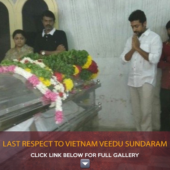 Last respect to Vietnam Veedu Sundaram
