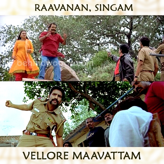 Vellore Maavattam - Raavanan and Singam