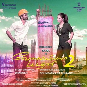 Velaiyilla Pattathari 2 (aka) VIP 2