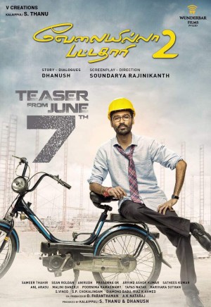 Velaiyilla Pattathari 2 (aka) VIP 2