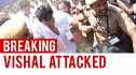VISHAL ATTACKED | Nadigar Sangam Election 2015
