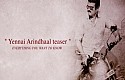 Yennai Arindhaal teaser- Everything you want to know
