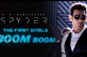 SPYDER - Boom Boom Song Review | Mahesh Babu | SJ Suriya | A R Murugadoss