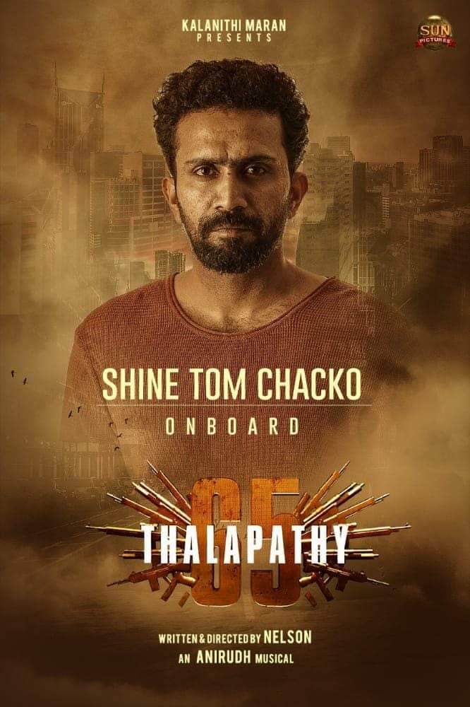 Shine Tom Chacko join hands vijay Thalapathy65 