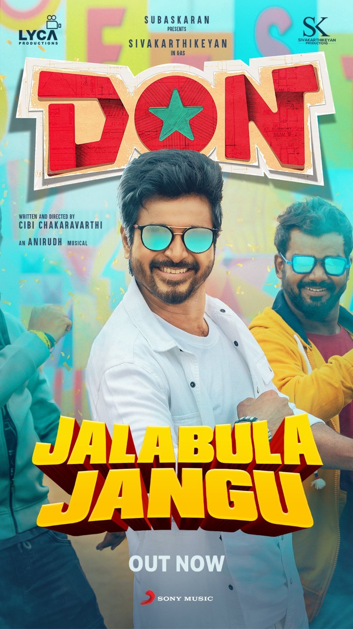 Here is the First single from DON Movie Jalabulajangu