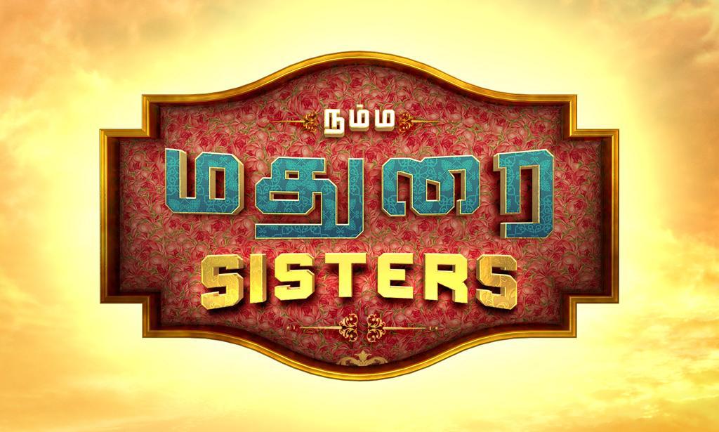 Namma Madurai Sisters Colors Tamil brand new series