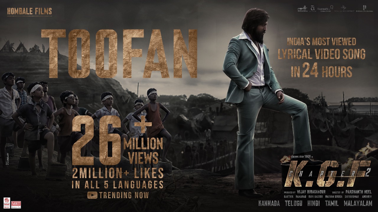 KGF Chapter 2 Toofan India's Most Viewed Lyrical Video Song