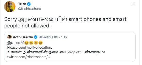 ponniyin selvan trisha reply for karthi on her poster