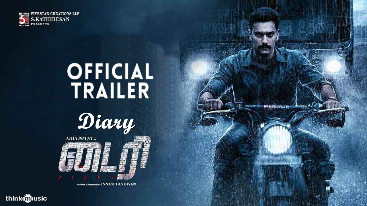 Arulnithi Diary movie trailer udhayanithi release 