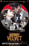 Bombay Velvet (aka) Bombay Velvet