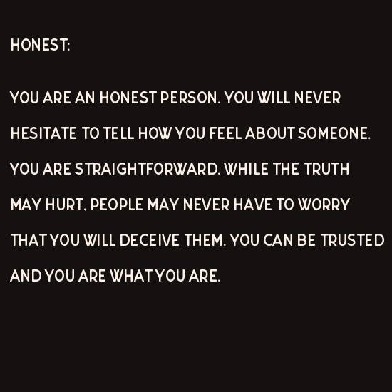 Loser = Honest