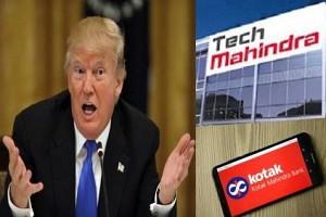 H1B Visa Ban will not Affect Indian IT Companies, says Tech Mahindra and Kotak Securities! Report