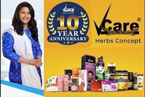 Vcare Herbs concepts - Celebrating 10th Anniversary with its Loyal Customers!