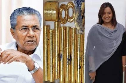 Kerala Gold smuggling scam govt CM office Pinarayi Vijayan IT ...