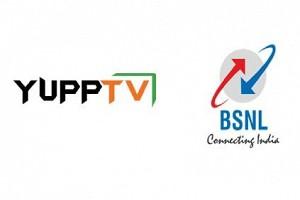 YuppTV partners with BSNL to launch “YuppTV Scope Platform”