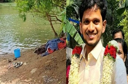 Kerala newly wed young man drowns in river family shocked