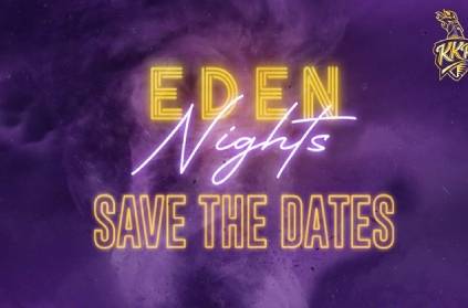 Eden nights are all set by KKR for IPL 2020. Details here