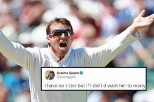 "I have no sister but if I did I’d want her to marry this cricketer," says former England cricketer Graeme Swann!