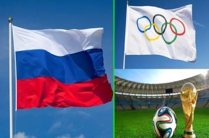 Russia banned from olympics, fifa world cup. Reasons listed