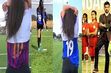 Woman plays football like Bigil ladies goes Viral on FB