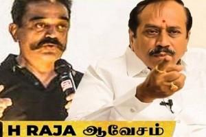 "For a few hundred muslim votes ..." H.Raja thrashes Kamal Hassan