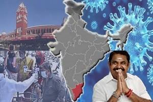 Tamil Nadu Government Leads the Way to Other States with its Handling of COVID19