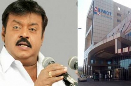 vijaykanth tests positive for covid19 miot hospital latest report