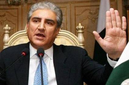 Pakistan minister Qureshi -Pakistan is ready for war vs In