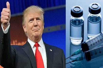 Trump fasttracks us vaccine process India to get Vaccine by December