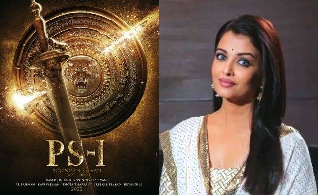 Actor confirms Aishwarya Rai's role in Ponniyin Selvan - Shares viral pics