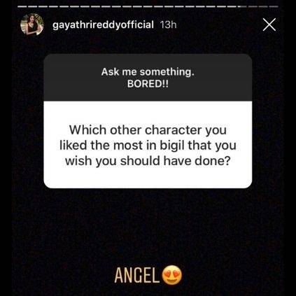 Atlee Thalapathy Vijays Bigil actress Gayathri shares about her most loved character ft Nayanthara Angel