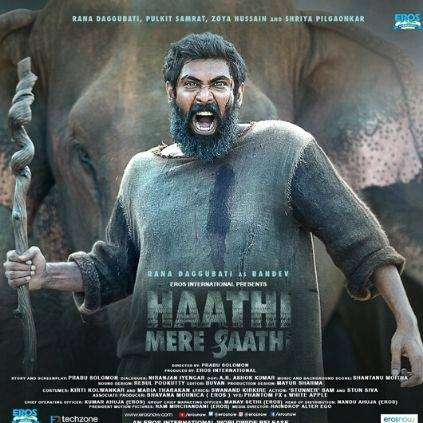 Bahubali fame Rana Daggubati's next intense film first look Haathi Mere Saathi Directed by Prabhu Solomon