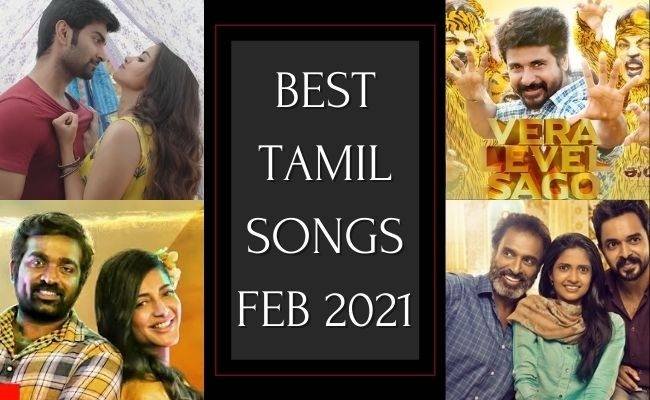 Best Tamil songs list released in February 2021
