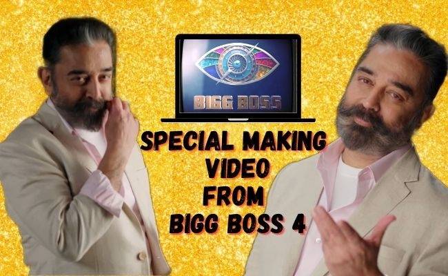 Bigg Boss Tamil 4 official making video ft Kamal Haasan