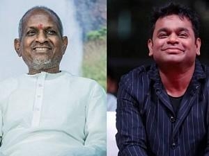 VIRAL PIC: Ilaiyaraja responds to AR Rahman's request! Fans amazed!