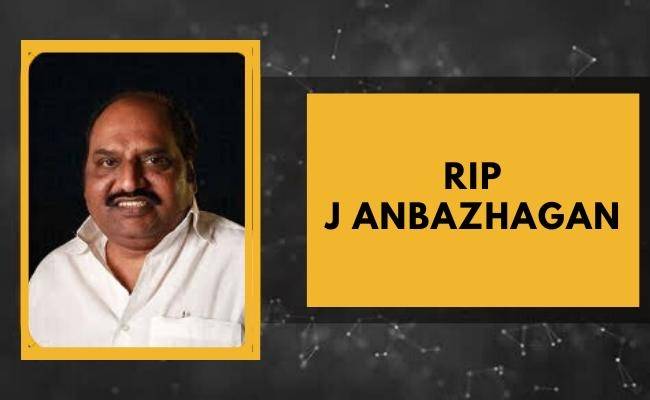 Jayam Ravi's Aadhibhagavan producer and DMK MLA J Anbazhagan dies of Coronavirus COVID19 in Chennai