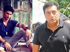 “I have survived Nepotism, but Sushant couldn’t!” - Prakash Raj’s emotional statement!