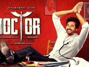 Sivakarthikeyan keeps proving he is totally unstoppable - DOCTOR’s Day 3 report here!